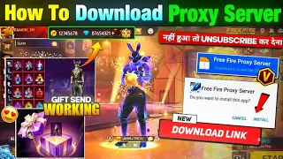HOW TO DOWNLOAD PROXY SERVER IN FREE FIRE, HOW TO USE PROXY SERVER IN FREE FIRE, VIP PROXY SERVER