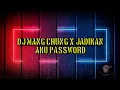 Download Lagu JADIKAN AKU PASSWORD  X DJ MANG CHUNG FULL BASS TERBARU