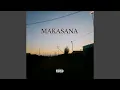 Lagu Makasana (feat. Young 207)