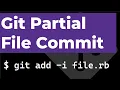 How to save and commit a partial file in Git
