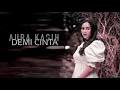 Download Lagu Aura Kasih - Demi Cinta (Lyric Video)
