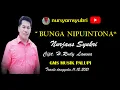 BUNGA NIPUINTONA ' NURJANS SYUKRI \
