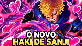 SANJI REVELA NOVO TIPO DE HAKI DESPERTADO?! ENTENDA PORQUE O HAKI DO SANJI SERÁ DIFERENTE!
