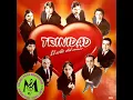 GRUPO TRINIDAD - VOY A MORIR DENTRO TUYO