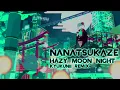 Nanatsukaze - Hazy Moon Night (KyuKunii Remix)