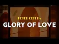 Lagu Peter Cetera - Glory of Love | From Karate Kid 2 (Lyrics)