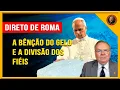 Download Lagu A bênção do gelo e a divisão dos fiéis, sinais de preocupação na Igreja - Direto de Roma