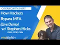 How Hackers Bypass MFA Live Demo