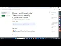 Detect and Investigate Threats with Security Command Center Lab Solution Google Arcade 2025