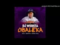 Download Lagu DJ Websta ft. Biggie \u0026 Funky Qla- Obaleka