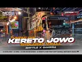 Lagu DJ SHOLAWAT KERETO JOWO FULL BASS BATTLE X SAKERA BY ZAINUL 99