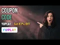 YUPLAY Promo Code - Compare Current Offers Now