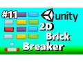 11 Adding Bricks - Unity 2D Brick Breaker Game Tutorial