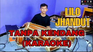 Download LILO JHANDUT TANPA KENDANG 🔴 KARAOKE || BAYU MUSIC MP3