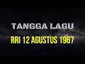 Download Lagu Lagu Tempo Doeloe  Tangga Nada RRI 12 Agustus 1967