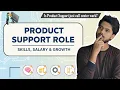 Product Support Role in IT Skills Salary Career Growth Explained Technical Support