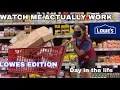 A DAY IN THE LIFE OF A LOWES EMPLOYEE what I actually do