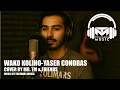 Download Lagu WAKO KOLIHO  -  YASER CONORAS (COVER BY MR.TM \u0026 FRIENDS)