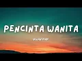 Irwansyah - Pencinta Wanita (Lirik)