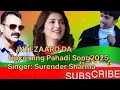 Lagu Intezaaro Da – Surender Sharma | New Upcoming Pahadi Song 2025 | Romantic Himachali Song