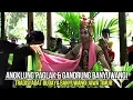 Lagu Tradisi Angklung Paglak dan Gandrung Banyuwangi Jawa Timur Dok.2013