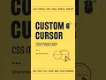 Unleash Creativity Using CSS Custom Cursors