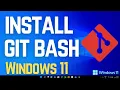 How to Install Git Bash on Windows 11 PC