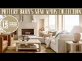 Pottery Barn s New Furniture Collection