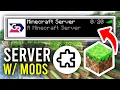 How To Make A Minecraft Server With Mods - Full Guide