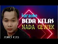 Download Lagu BEDA KELAS - ZAMEL REZA // KARAOKE (NADA CEWEK) #bedakelas #zamelreza #masihanalakine