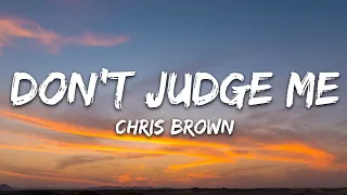 chris brown dont judge me lyrics 