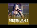 Download Lagu Pertemuan 2