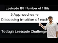Leetcode 191 Number of 1 Bits 3 Approaches Hindi