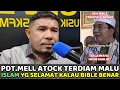 Pendeta Mell Atock Terdiam Malu Saat Ust.Ipunk Buktikan Bible Pun Katakan Islam Yg Masuk Surga