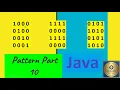 Binary Pattern program 10 Simple pattern programs in java Pattern program 10 java