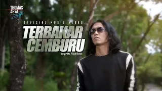 thomas arya terbakar cemburu official music video 