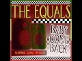 Black Skinned Blue Eyed Boys - The Equals