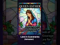 Queen Esther A Coloring Storybook