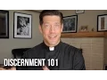 Discernment 101