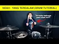 Download Lagu NOAH - YANG TERDALAM... DRUM TUTORIAL...