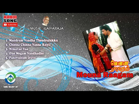 Download MP3 Mouna Raagam (1986) HD | Audio Jukebox | Ilaiyaraaja Music | Tamil Melody Ent.