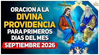 😇Oración a la DIVINA PROVIDENCIA para iniciar SEPTIEMBRE 2026 - Palabra Del Señor ✝