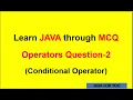 Java conditional operator with example program core java tutorial for beginners java for you