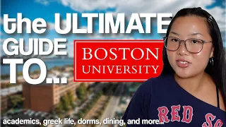 the ULTIMATE guide to BOSTON UNIVERSITY dorms greek life academics and more