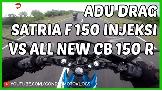 Download Adu Drag Suzuki Satria F 150 Injeksi VS Honda All New CB150R MP3