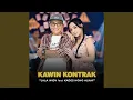 Download Lagu Kawin Kontrak (feat. Kades Hoho Alkaf)