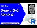 How To Draw a Q-Q Plot in R