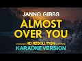 Download Lagu ALMOST OVER YOU - Janno Gibbs (Sheena Easton) 🎙️ [ KARAOKE ] 🎶