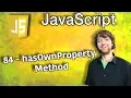 JavaScript Programming Tutorial 84 - hasOwnProperty Method