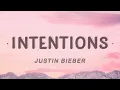 Download Lagu Justin Bieber, Quavo - Intentions (Lyrics)